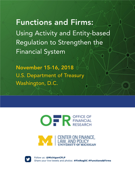 Functions and Firms: Using Activity and Entity-Based Regulation to Strengthen the Financial System