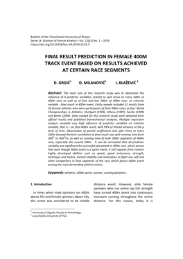 GRGIC D., MILANOVIC D., BLAZEVIC I.: Final Result Prediction in Female