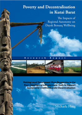 Poverty and Decentralisation in Kutai Barat: the Impacts of Regional Autonomy on Dayak Benuaq Wellbeing in Kutai Barat