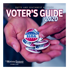 Butte and Southwest Montana Voter’S Guide 2020