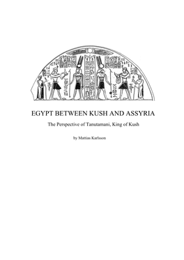 Egypt Between Kush and Assyria
