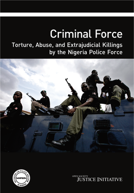 Criminal Force Torture, Abuse, and Extrajudicial Killings by the Nigeria Police Force