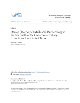 Paleocene) Molluscan Paleoecology in the Aftermath of the Cretaceous-Tertiary Extinctions, East-Central Texas Benjamin R