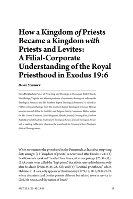 How a Kingdom Ofpriests Became a Kingdom with Priests and Levites