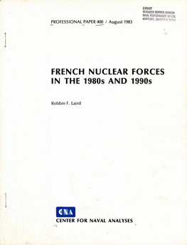 FRENCH NUCLEAR FORCES in the 1980S and 1990S