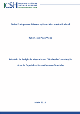 Séries Portuguesas: Diferenciação No Mercado Audiovisual