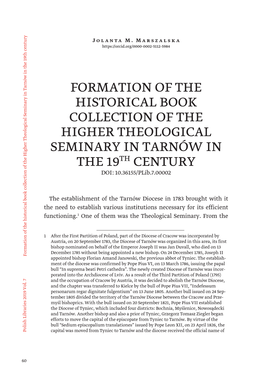 FORMATION of the HISTORICAL BOOK COLLECTION of the HIGHER THEOLOGICAL SEMINARY in TARNÓW in the 19TH CENTURY DOI: 10.36155/Plib.7.00002