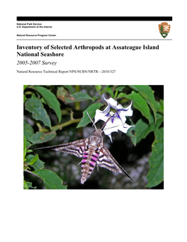 Inventory of Selected Arthropods at Assateague Island National Seashore 2005-2007 Survey