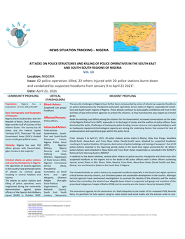 NIGERIA Issue: 62 Police Operatives Killed, 23 Others Injured with 20 Police Stations Burnt Down and Vandalised by Suspected Hoodlums from January 9 to April 21 20211