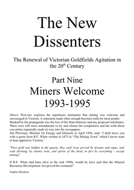 Part 9. Miners Welcome 1993-1995