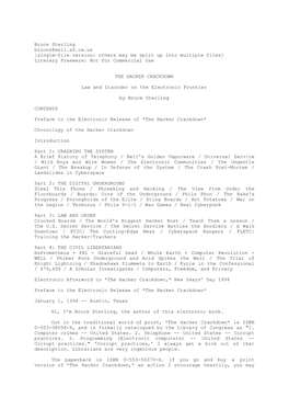 Bruce Sterling Bruces@Well.Sf.Ca.Us [Single-File Version; Others May Be Split up Into Multiple Files] Literary Freeware: Not for Commercial Use