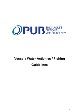 Vessel / Water Activities / Fishing Guidelines