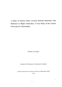 A Study of Chinese Policy Towards National Minorities with Reference to Higher Education: a Case Study of the Central University for Nationalities