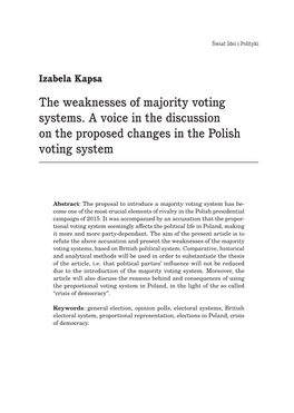 The Weaknesses of Majority Voting Systems. a Voice in the Discussion