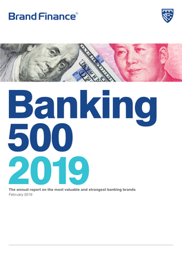2019 Brand Finance Banking 500 February 2019 5 Foreword