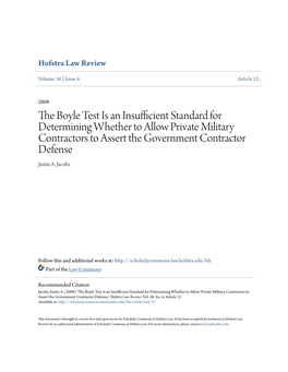 The Boyle Test Is an Insufficient Standard for Determining Whether to Allow Private Military Contractors to Assert the Government Contractor Defense Justin A