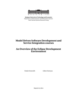 Model Driven Software Development and Service Integration Courses An