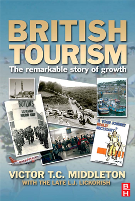 British Tourism: the Remarkable Story of Growth 0750633743X-Prelims.Qxd 05/16/05 9:46 AM Page Ii