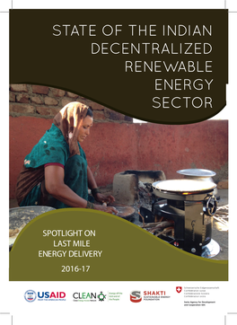 State of the Decentralized Renewable Energy Sector in India: Spotlight on Last-Mile Energy Delivery (2016-17)