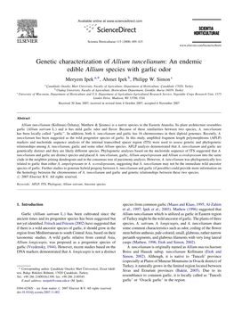 Genetic Characterization of Allium Tuncelianum: an Endemic Edible Allium Species with Garlic Odor Meryem Ipek A,*, Ahmet Ipek B, Philipp W