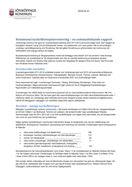 Kommunal Nyckelbiotopsinventering – En Sammanfattande Rapport Jönköpings Kommun Har Gjort En Nyckelbiotopsinvetering (Nbi) 2011-2013 På Kommunägd Mark