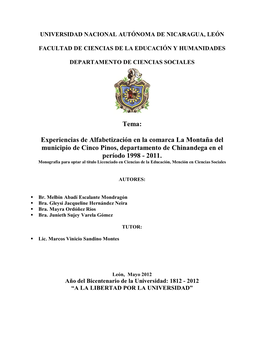 Experiencias De Alfabetización En La Comarca La Montaña Del Municipio De Cinco Pinos, Departamento De Chinandega En El Período 1998 - 2011