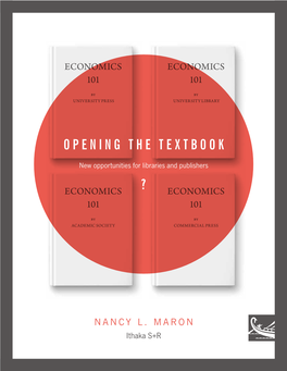 Opening the Textbook: New Opportunities for Libraries And