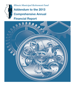 Addendum to the 2013 Comprehensive Annual Financial Report Inside Front Cover