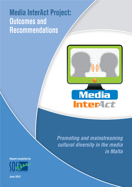 Media Interact Project: Outcomes and Recommendations