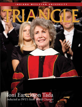 Joni Eareckson Tada Inducted As IWU’S Sixth World Changer Page 4 Dr