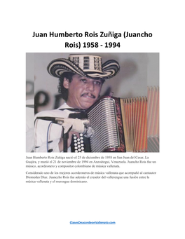 Juancho Rois) 1958 - 1994