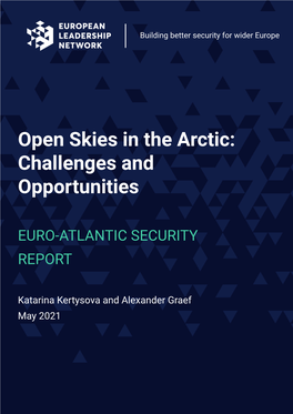 Open Skies in the Arctic: Challenges and Opportunities