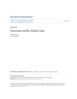 Terrorism and the Market State Philip Bobbitt University of Texas