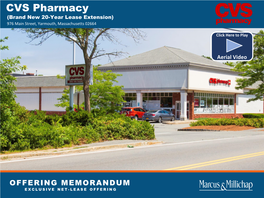 CVS Pharmacy (Brand New 20-Year Lease Extension) 976 Main Street, Yarmouth, Massachusetts 02664