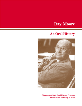 Oral History of Senator Ray Moore