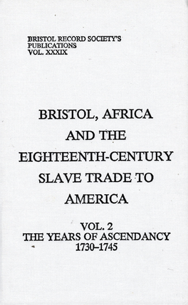 Bristol, Africa and the Eighteenth-Century Slave Trade to America