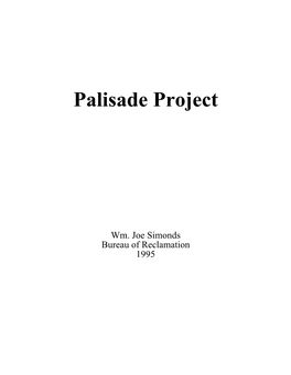 Palisades Project History