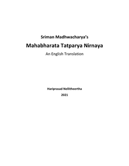 Mahabharata Tatparya Nirnaya an English Translation