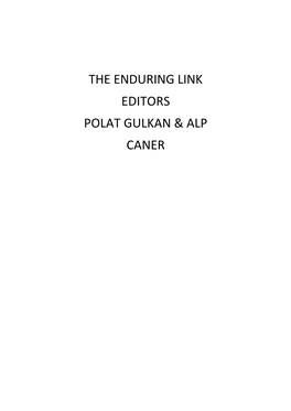 The Enduring Link Editors Polat Gulkan & Alp Caner