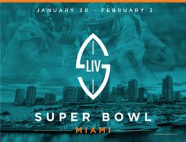 SUPER BOWL MIAMI Last Updated September 2019 2020 SUPER BOWL in MIAMI ABOUT US | 2