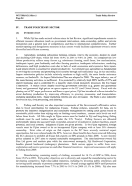 IV. TRADE POLICIES by SECTOR (1) 1. While Fiji Has Made Sectoral
