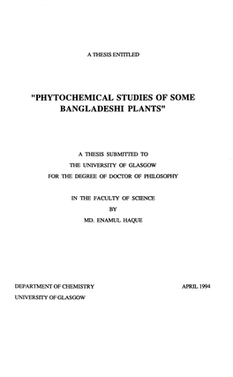 "Phytochemical Studies of Some Bangladeshi Plants"