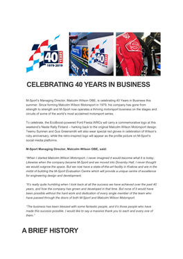 Celebrating 40 Years in Business a Brief History