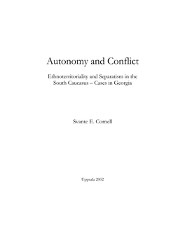 Autonomy and Conflict