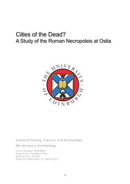 Cities of the Dead? a Study of the Roman Necropoleis at Ostia