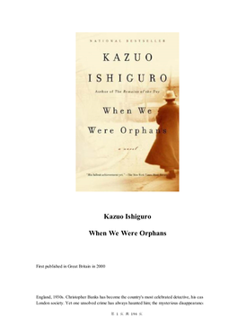 Kazuo Ishiguro When We Were Orphans