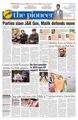 Parties Slam J&K Guv, Malik Defends Move