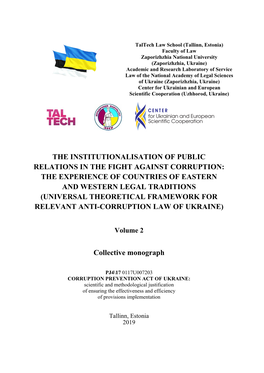 The Experience of Countries of Eastern and Western Legal Traditions (Universal Theoretical Framework for Relevant Anti-Corruption Law of Ukraine)