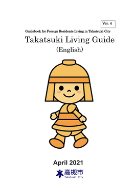Takatsuki Living Guide