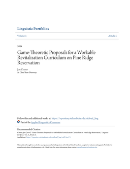 Game-Theoretic Proposals for a Workable Revitalization Curriculum on Pine Ridge Reservation Jon Cotner St